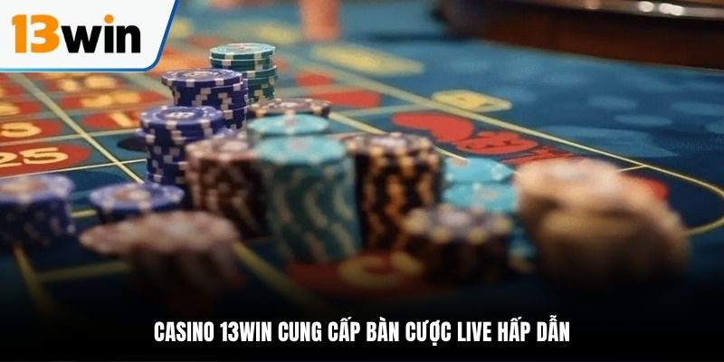 Sòng bài online nhiều game bài tại trang chủ 13Win
