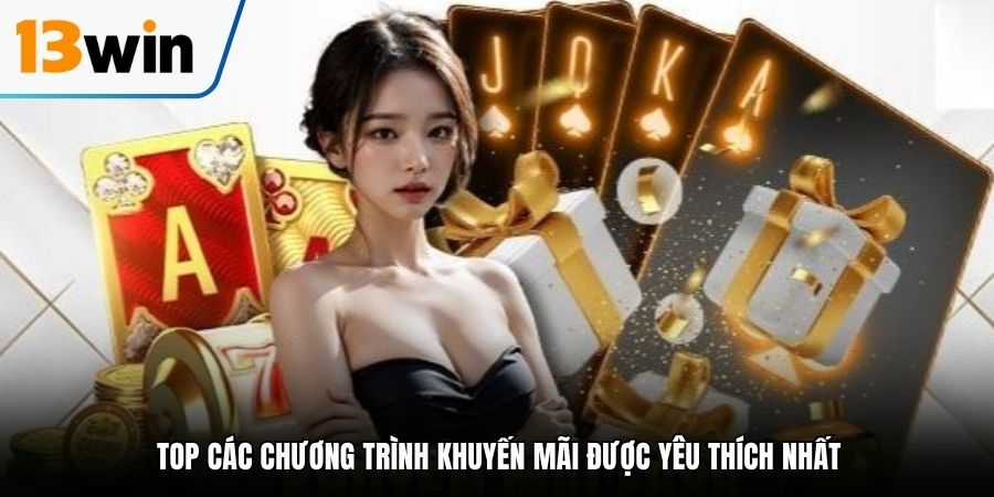 Top các chương trình khuyến mãi được yêu thích nhất